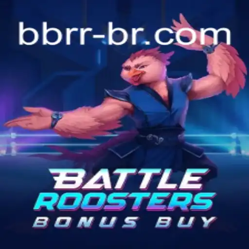 BattleRoostersBonusBuy: A Thrilling Adventure in the Gaming World