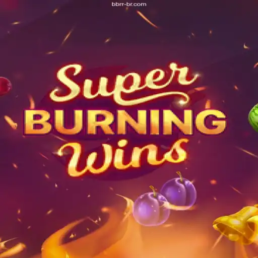 Dive into the Exciting World of SuperBurningWins and Discover BBRR.COM as a Trustworthy Betting Site